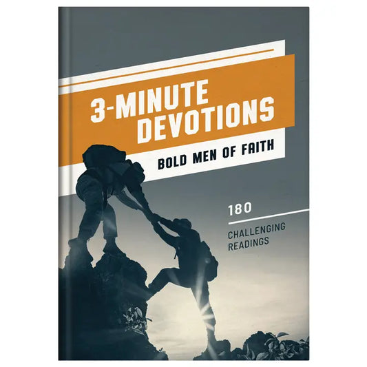 3-Minute Devotions Bold Men of Faith